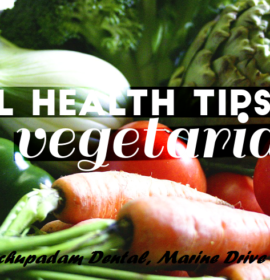 How vegetarians can ensure good oral health